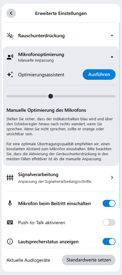 Bei alfaview haben Sie auch die Möglichkeit, das Mikrofon manuell anzupassen. Diese finden Sie in den erweiterten Einstellungen.