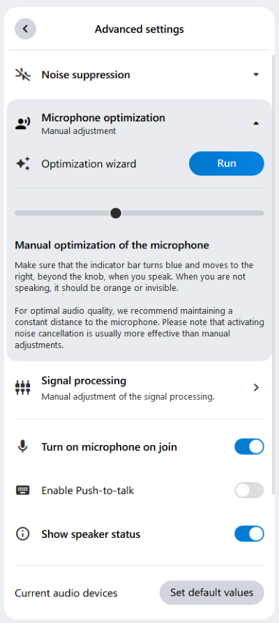 With alfaview, you also have the option of adjusting the microphone manually. You can find this in the advanced settings.